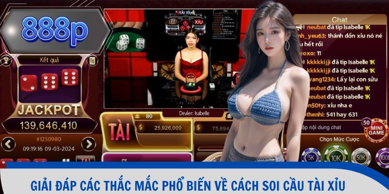 Giải đáp các thắc mắc phổ biến về cách soi cầu tài xỉu 